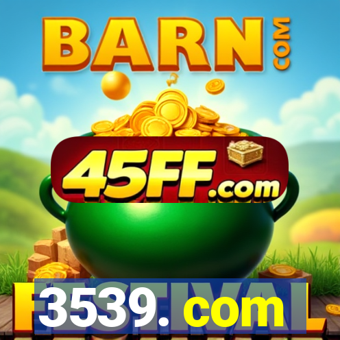 3539. com